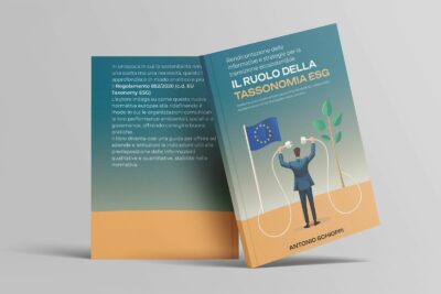 Antonio Schioppi esplora la Tassonomia ESG, strumento chiave per la sostenibilità aziendale, nel suo nuovo libro.